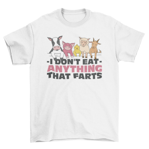 Funny vegan quote t-shirt